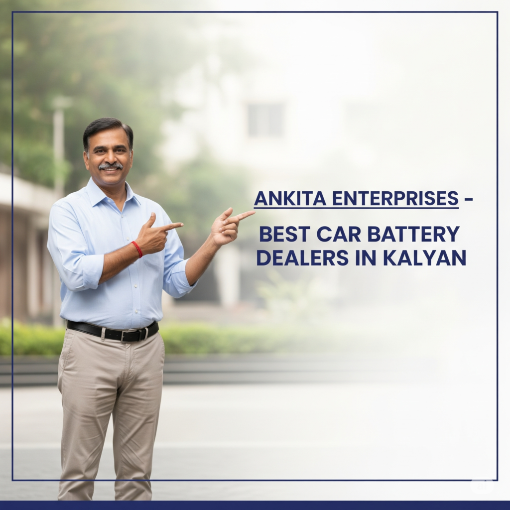 Ankita enterprises - Best Car Battery Dealers in Kalyan